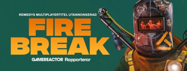 FBC: Firebreak - Gamereactor España