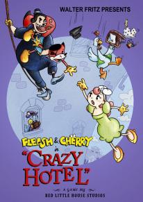 Fleish & Cherry in Crazy Hotel