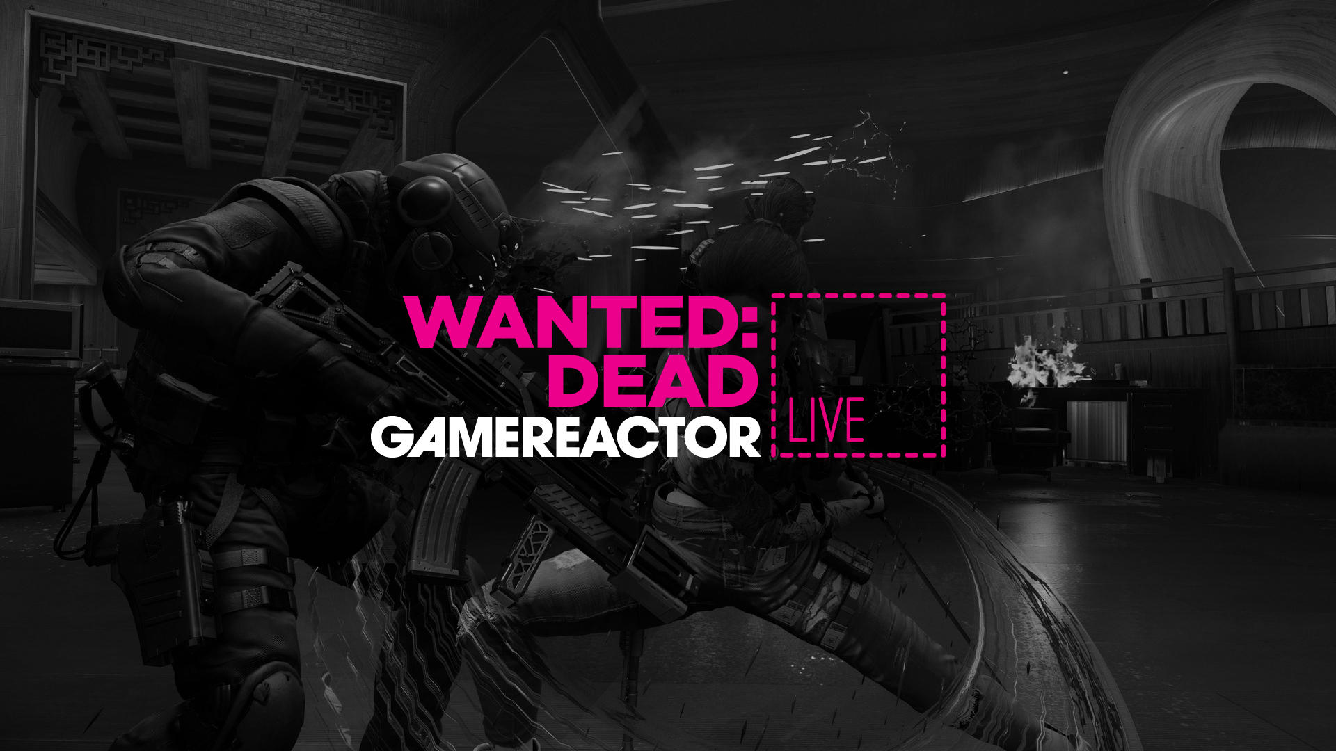 Today on GR Live we hack and stab in Wanted: Dead
