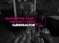 Mostramos a los supervivientes en Quarantine Zone: The Last Check en el GR Live de hoy