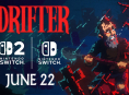 The Drifter llega a Nintendo Switch y Switch 2 el 22 de junio