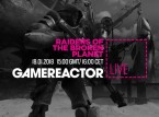 Hoy en GR Live: Raiders of the Broken Planet