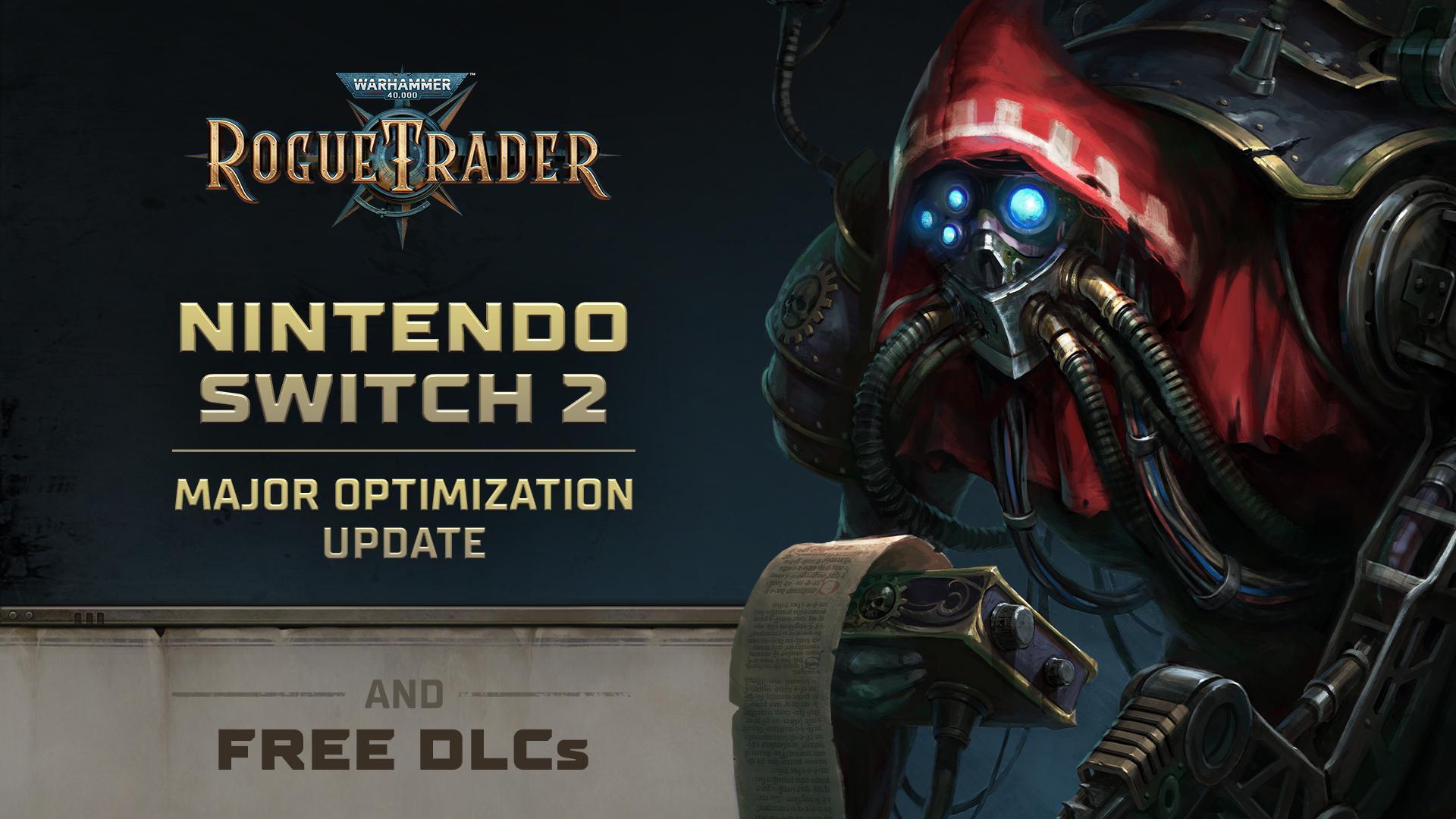 Owlcat Games quiere recuperar la confianza en la versión de Rogue Trader en Nintendo Switch 2 y está regalando todos los DLC del juego en la plataforma