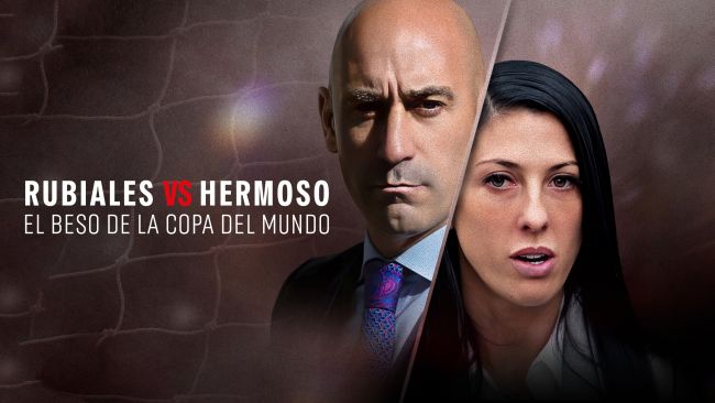 Rubiales contra Hermoso: El escándalo que sacudió el fútbol español llega ahora a HBO Max