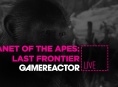 Hoy en GR Live: Planet of the Apes: Last Frontier