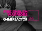 Hoy en GR Live: Fire Emblem Warriors
