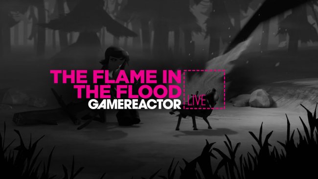 The Flame in the Flood
