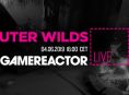 Hoy en GR Live - Outer Wilds