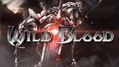 Wild Blood - Teaser Trailer