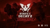 State of Decay 2 - Developer Diary: Lethal