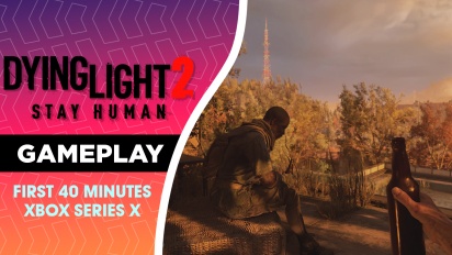 Dying Light 2 Stay Human - Primeros 40 minutos en Xbox Series X (1080p)