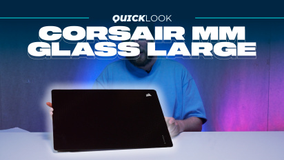 Corsair MM Glass Large (Quick Look) - Libertad de fricción