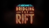 Arcane: Bridging the Rift - Clip Oficial