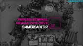Forced: Slightly Better Edition & Forced: Eternal Arenas - Livestream Replay Pt.2