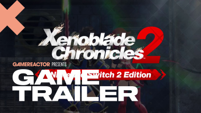 Xenoblade Chronicles 2 - Tráiler de la Nintendo Switch 2 Edition